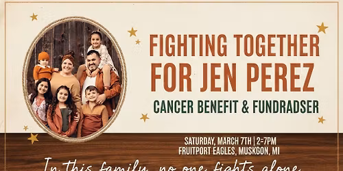 Benefit for Jen Perez: No One Fights Alone!