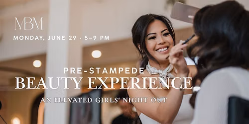 Pre-Stampede Beauty Experience