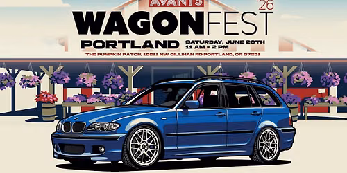 WagonFest PDX \u2014 Avants