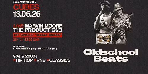 Oldschool Beats ft. Product G&B @ Cubes Oldenburg