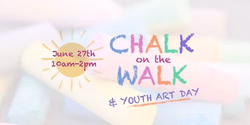 Chalk on the Walk & Youth Art Day 2026