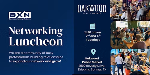BXN Dripping Springs Networking