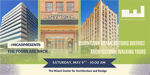 Downtown Miami Historic District Architectural Walking Tour