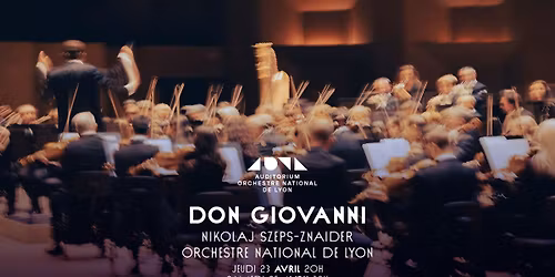 Op\u00e9ra en concert avec l\u2019ONL - Don Giovanni - Nikolaj Szeps-Znaider