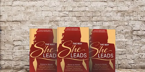 The Way She Leads Speaker Panel & Book Signing