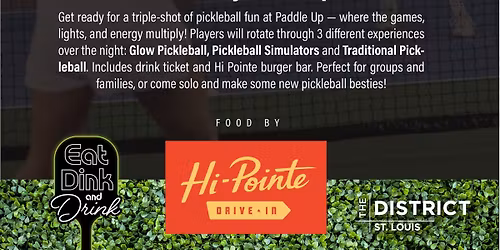 Glow - Play -Compete! Pickleball, food and fun at The District.