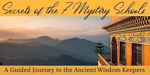 Secrets of the Seven Mystery Schools