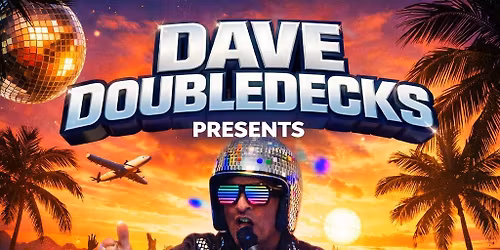 Dave DoubleDecks Presents Ibiza Old Skool Beach Party !