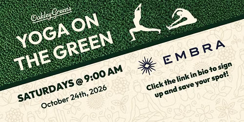 Yoga on the Green with Embra + Oakley Greens!