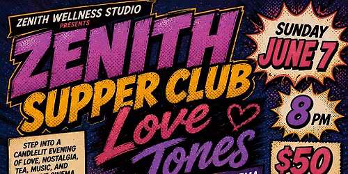 Love Jones Experience: Zenith Supper Club (Silent Disco Cinema)