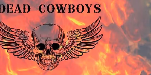 Dead Cowboys @ Woodbridge Brewing Company