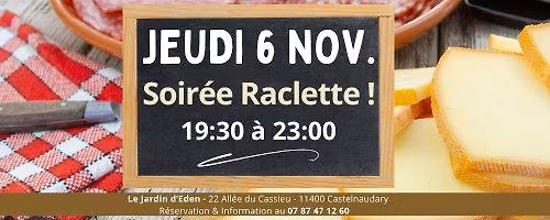 SOIR\u00c9E RACLETTE