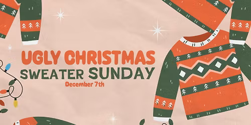 Ugly Sweater Sunday