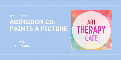 Abingdon Co. Paints a Picture at Arttherapy Cafe
