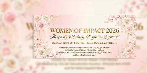 Women of Impact 2026: An Exclusive Culinary Recognition Experience