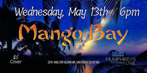 Mango Bay Band @ Humphreys Backstage Live