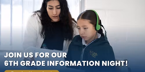 Join us for our 6th Grade Information Night!