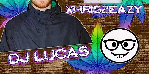 DJ LUCAS & XHRIS2EAZY TORONTO CANADA PRESENTED BY GEEK GEAR & BRANDEEN