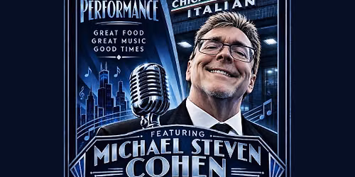 Michael Steven Cohen returns to Chicago Prime Italian in Schaumburg 