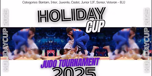 2025 Holiday Cup Judo Tournament