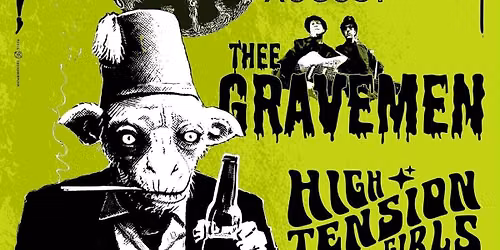 Rock & Spesialreiser 25 \u00e5r: Thee Gravemen (S), High Tension Girls, Invisible Hand \/\/ Last Train