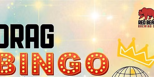 Drag Bingo! at Red Bear Brewing Co