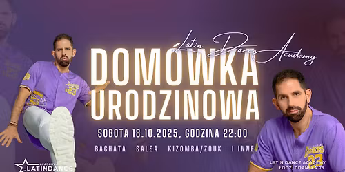 Urodziny Daniela! Dom\u00f3wka w Latin Dance Academy | 18 pa\u017adziernika 2025
