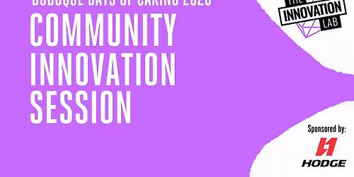 Days of Caring Community Innovation Session