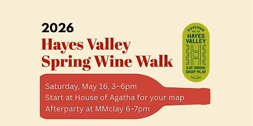 Hayes Valley Wine Walk