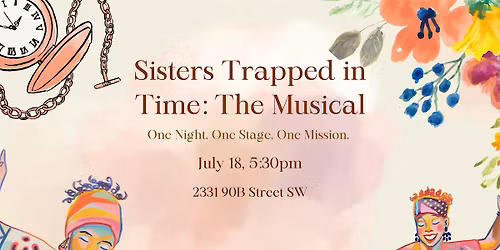 Sisters Trapped In Time: The Musical