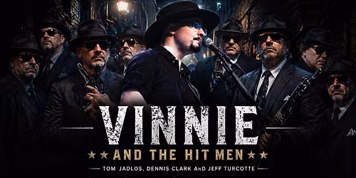 Vinnie and the Hit Men
