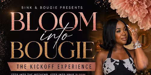 Bloom into Bougie Experience