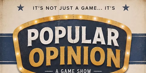 Gameshow Night - Popular Opinion!