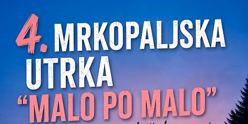 4. Mrkopaljska utrka "Malo po malo"