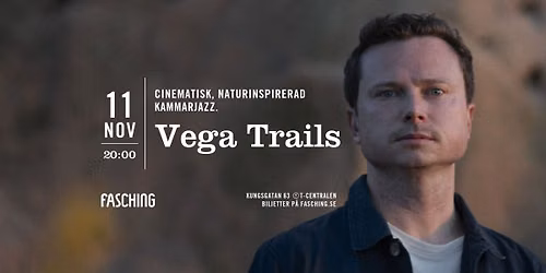 Vega Trails | Fasching, Stockholm