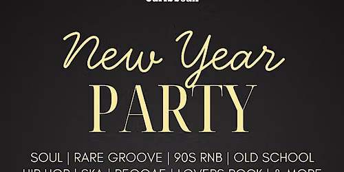 Cockney and Caribbean\u00ae New Year Soul Day Party | Fox & Firkin | 2 Jan '27