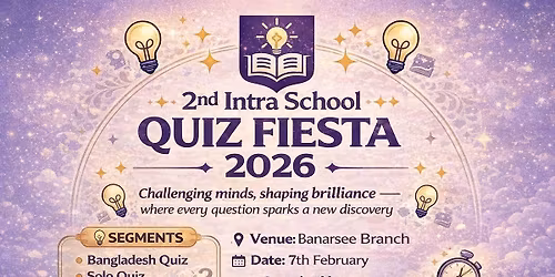 FRIIQS Presents " 2nd Intra School Quiz Fiesta 2026 "