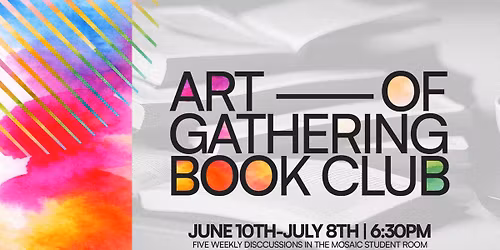 Art Of Gathering Book Club: 5-Week Study