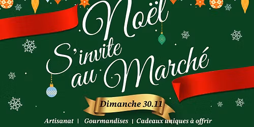 ✨Noël s'invite au marché✨