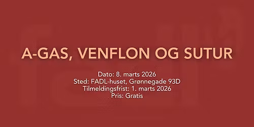 A-gas, venflon og sutur, d. 8. marts