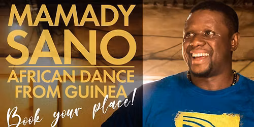 Mamady Sano in Athens \u2014 Dance from Guinea workshop