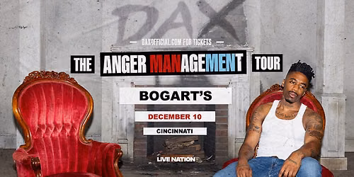 Dax - The Anger Management Tour