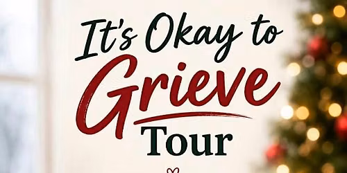 Navigating Grief During The Holidays!