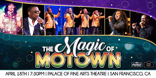 The Magic of Motown - San Francisco, CA