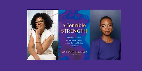 A Terrible Strength Book Launch with Dr. Kemi Doll