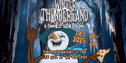 Winter Thunderland at the Westside Bowl