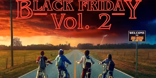 Black Friday: Vol. 2