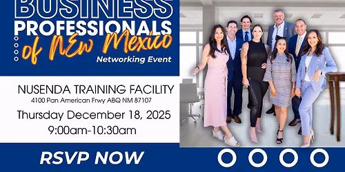 Business Professionals of New Mexico Networking Event