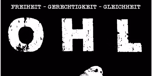 OHL + Special Guest @ Goldgrube Kassel