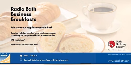Radio Bath October Business Breakfast